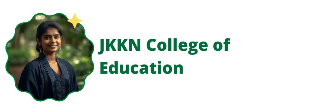 JKKN College of Education
