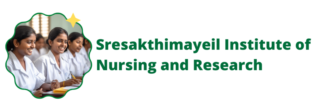 Sresakthimayeil Institute of Nursing and Research