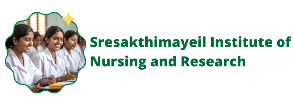 Sresakthimayeil Institute of Nursing and Research